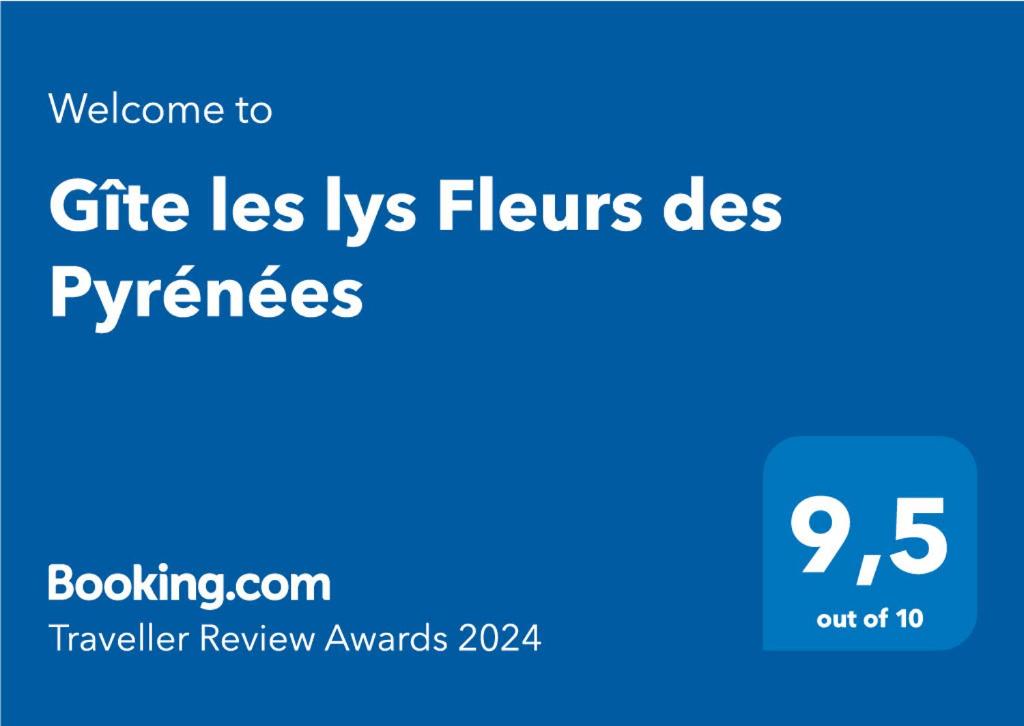 Certifikát, ocenenie alebo iný dokument vystavený v ubytovaní Gîte les lys Fleurs des Pyrénées