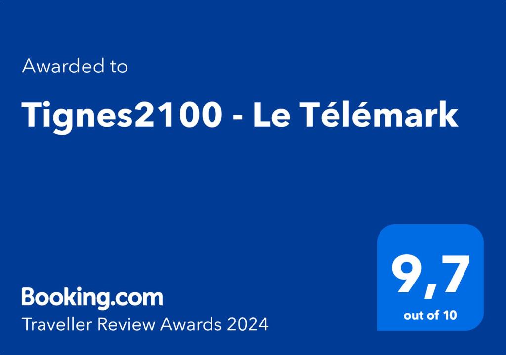 Certifikát, ocenenie alebo iný dokument vystavený v ubytovaní Tignes2100 - Le Télémark
