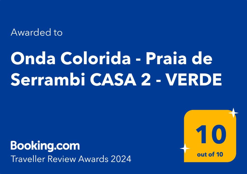 Majutusasutuses Onda Colorida - Praia de Serrambi CASA 2 - VERDE olev sertifikaat, autasu, silt või muu dokument