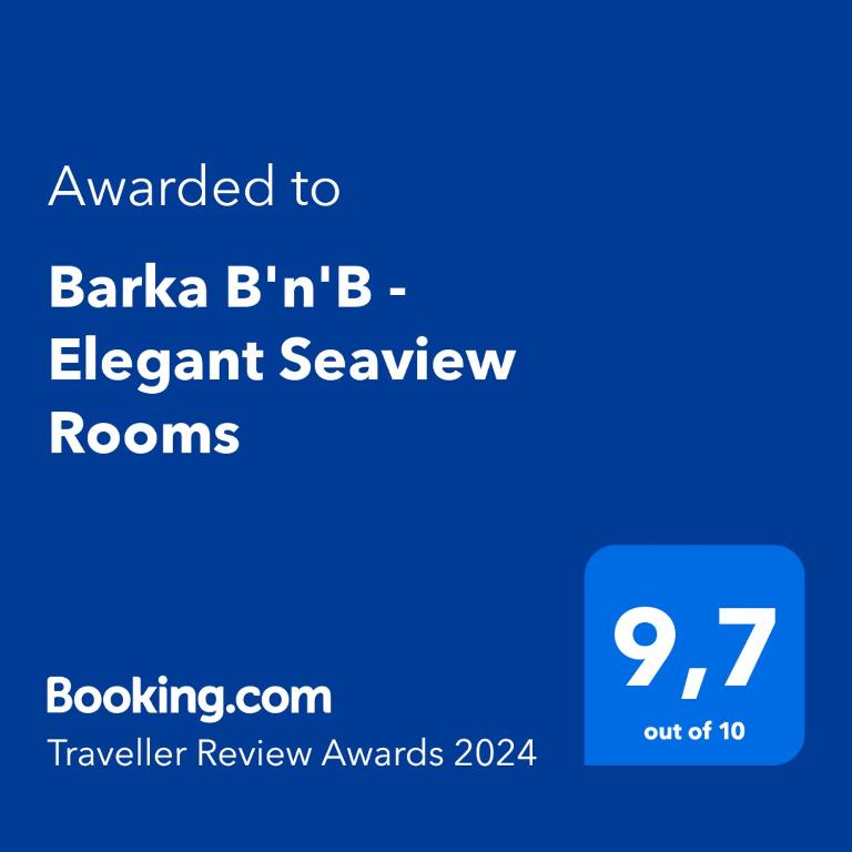Certifikát, hodnocení, plakát nebo jiný dokument vystavený v ubytování Barka B'n'B - Elegant Seaview Rooms
