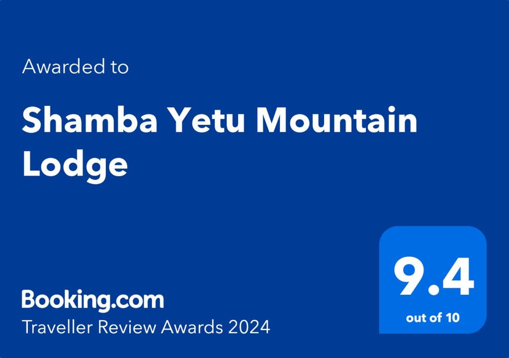 Sertifikatas, apdovanojimas, ženklas ar kitas apgyvendinimo įstaigoje Shamba Yetu Mountain Lodge matomas dokumentas