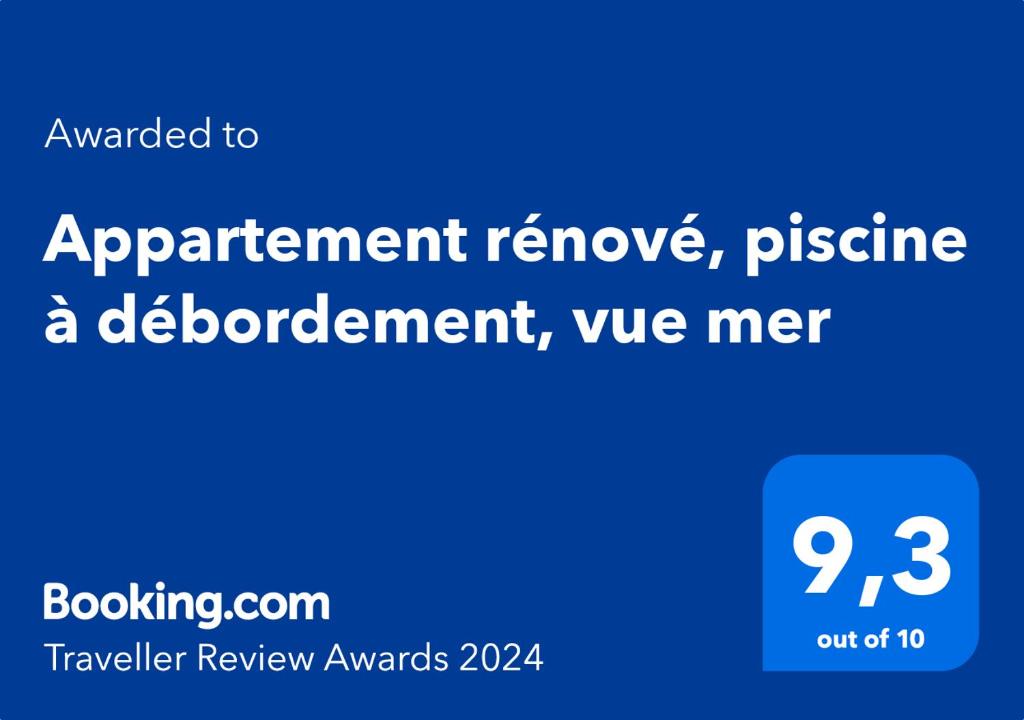 Certifikát, ocenenie alebo iný dokument vystavený v ubytovaní Appartement rénové, piscine à débordement, vue mer