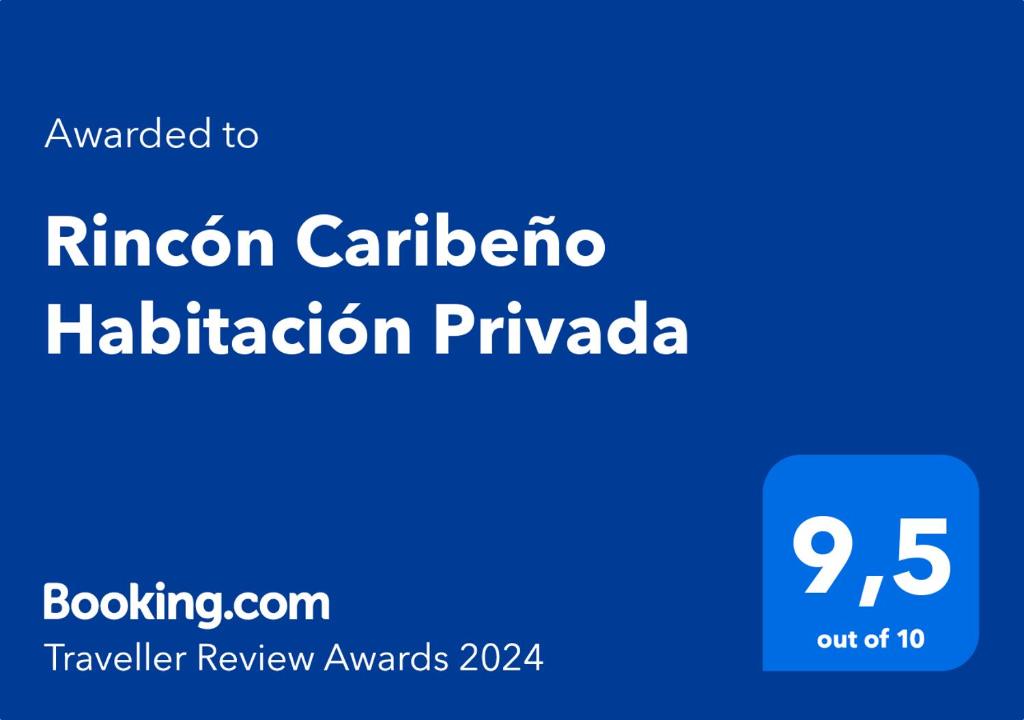 Un certificat, premiu, logo sau alt document afișat la Rincón Caribeño Habitación Privada
