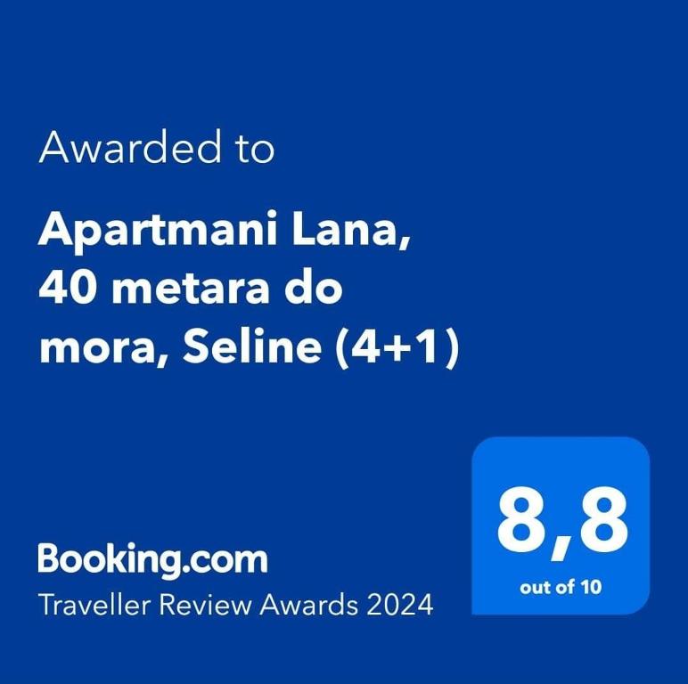 Certifikát, ocenenie alebo iný dokument vystavený v ubytovaní Apartmani Lana, 40 metara do mora, Seline (2+1)