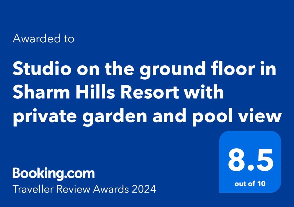 Certificat, premi, rètol o un altre document de Studio on the ground floor in Sharm Hills Resort with private garden and pool view