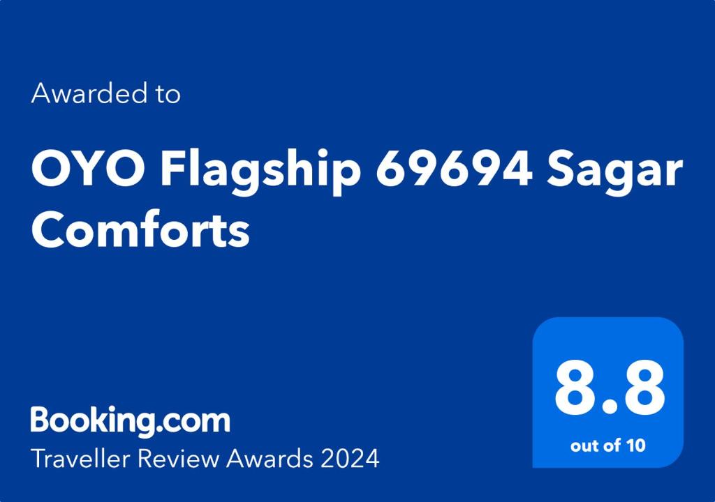 Πιστοποιητικό, βραβείο, πινακίδα ή έγγραφο που προβάλλεται στο OYO Flagship 69694 Sagar Comforts