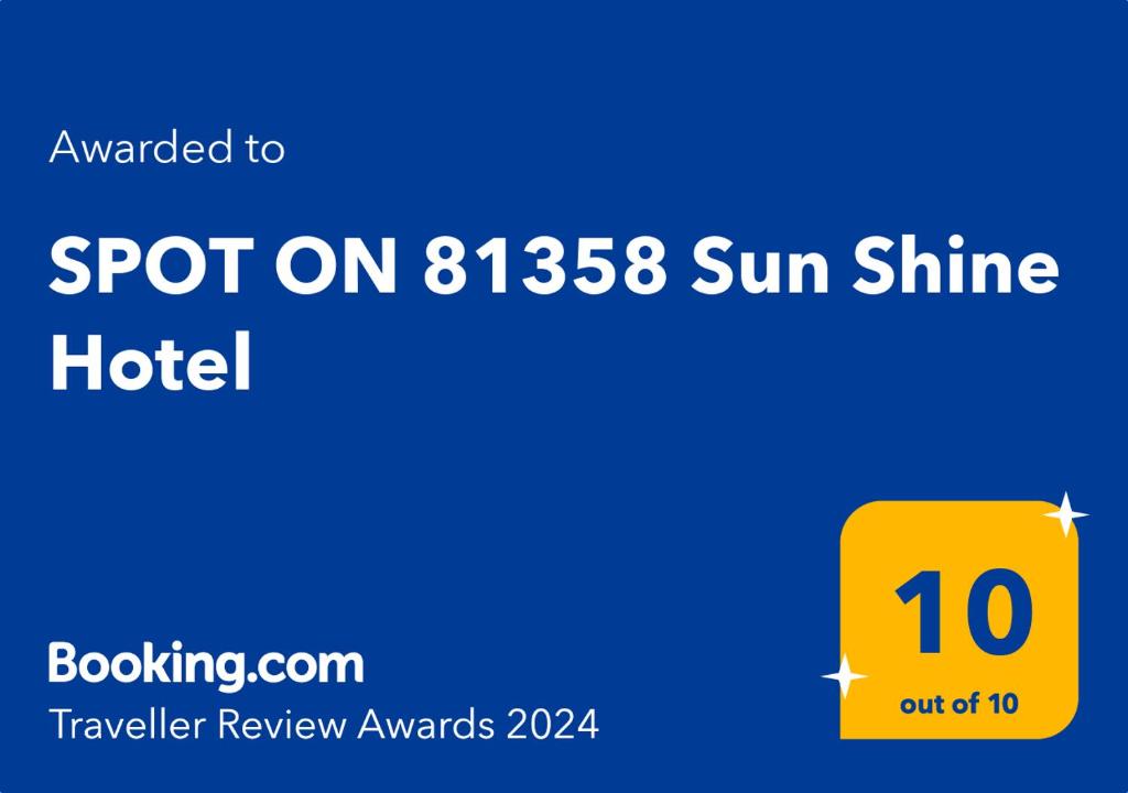 Certifikat, nagrada, logo ili neki drugi dokument izložen u objektu SPOT ON 81358 Sun Shine Hotel