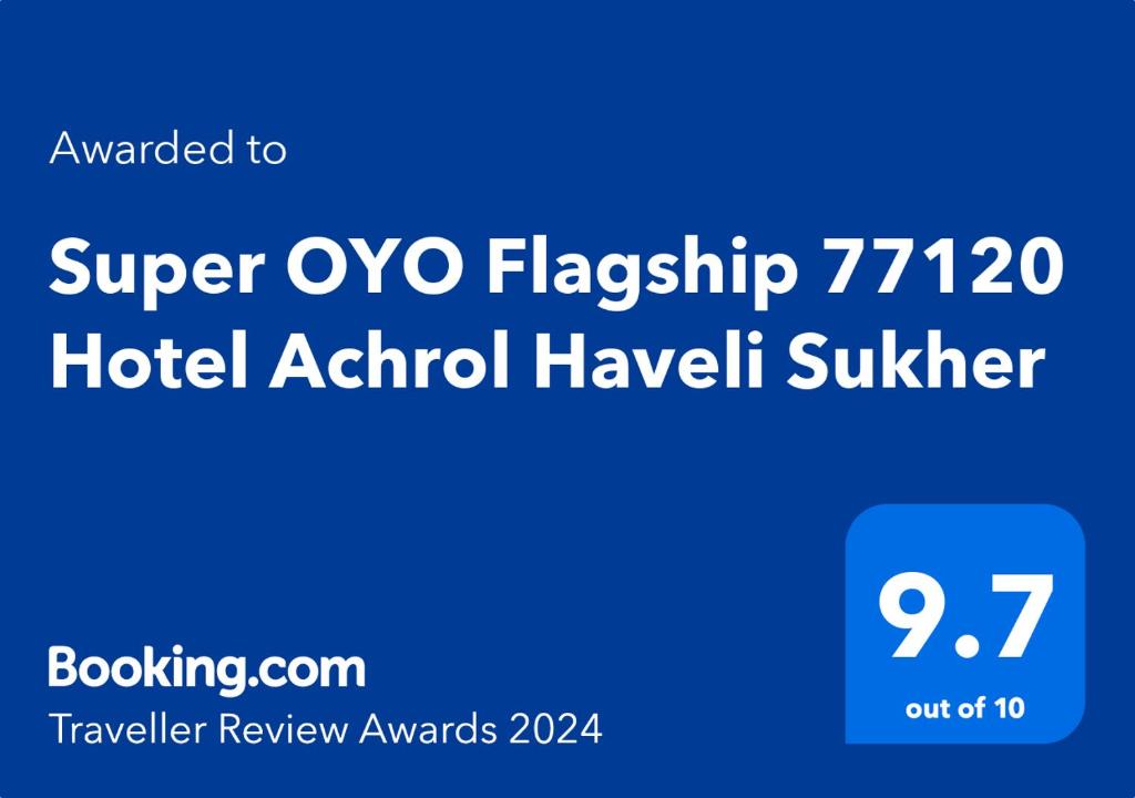Un certificat, premiu, logo sau alt document afișat la OYO Flagship 77120 Hotel Achrol Haveli Sukher