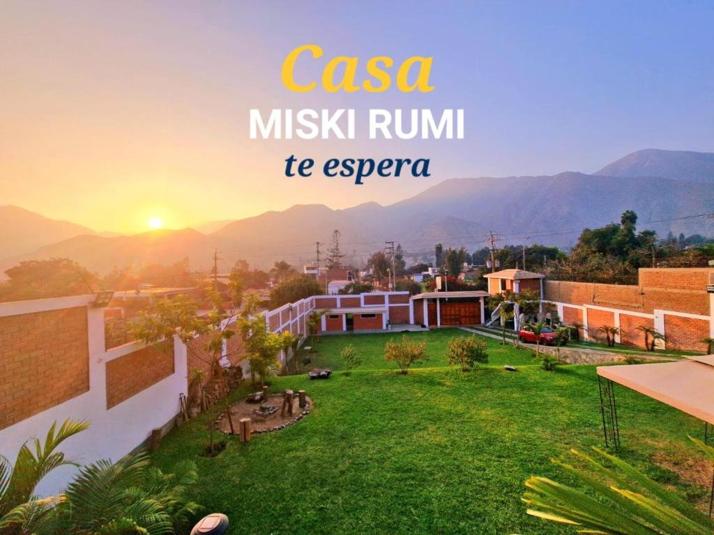 a view of the campus of casa milik run to escara at sunset at Miski Rumi. in Huaycán Alto