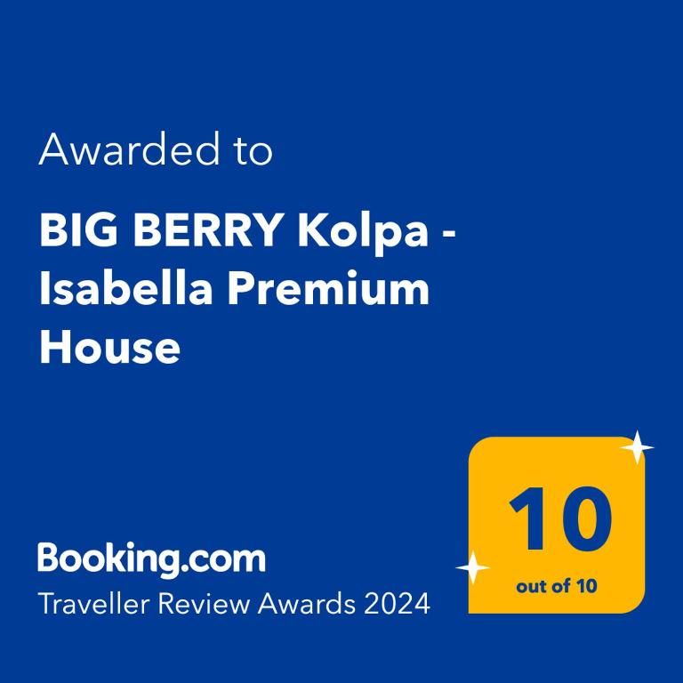 Certifikát, hodnocení, plakát nebo jiný dokument vystavený v ubytování BIG BERRY Kolpa - Isabella Premium House