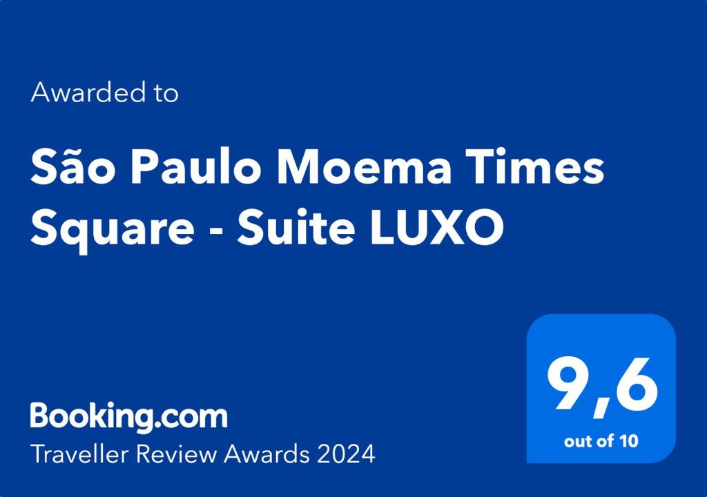 Certifikat, nagrada, logo ili neki drugi dokument izložen u objektu São Paulo Moema Times Square - Suite LUXO