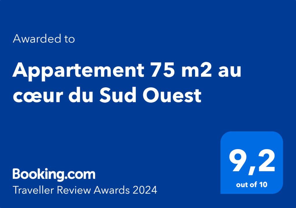Certifikát, hodnocení, plakát nebo jiný dokument vystavený v ubytování Appartement 75 m2 au cœur du Sud Ouest