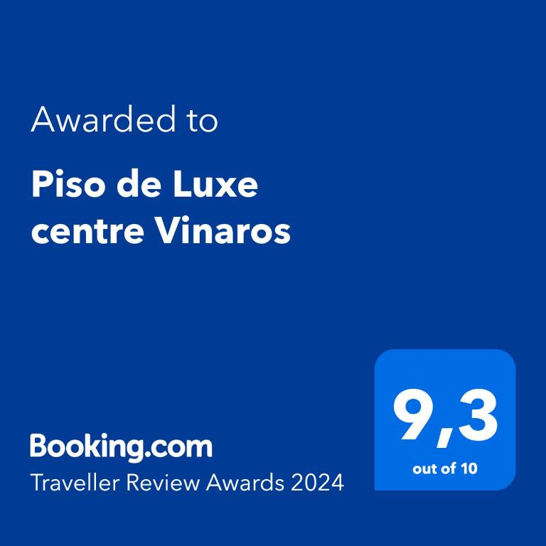 Certifikát, hodnocení, plakát nebo jiný dokument vystavený v ubytování Piso de Luxe centre Vinaros