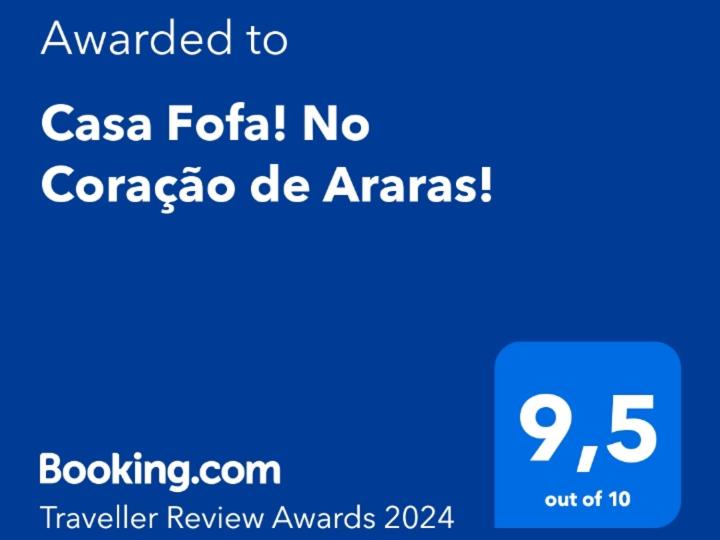 Сертификат, награда, табела или друг документ на показ в Casa Fofa! No Coração de Araras!