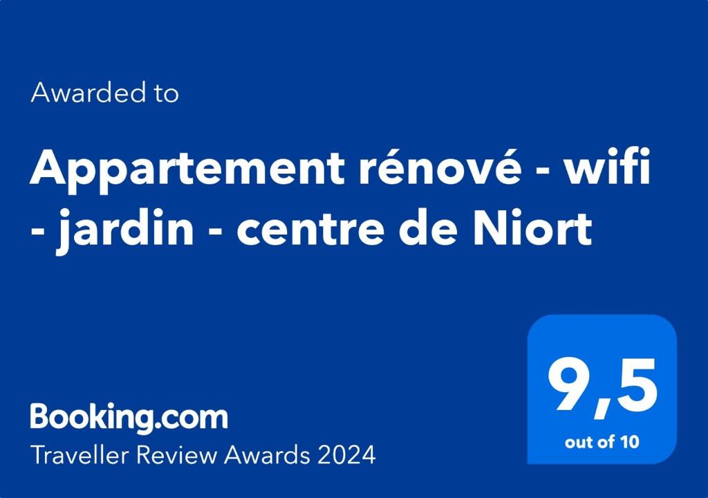 Un certificat, premiu, logo sau alt document afișat la Appartement rénové - wifi - jardin - centre de Niort