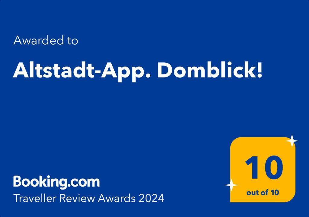 Palkinto, sertifikaatti, kyltti tai muu asiakirja, joka on esillä majoituspaikassa Altstadt-App. Domblick!