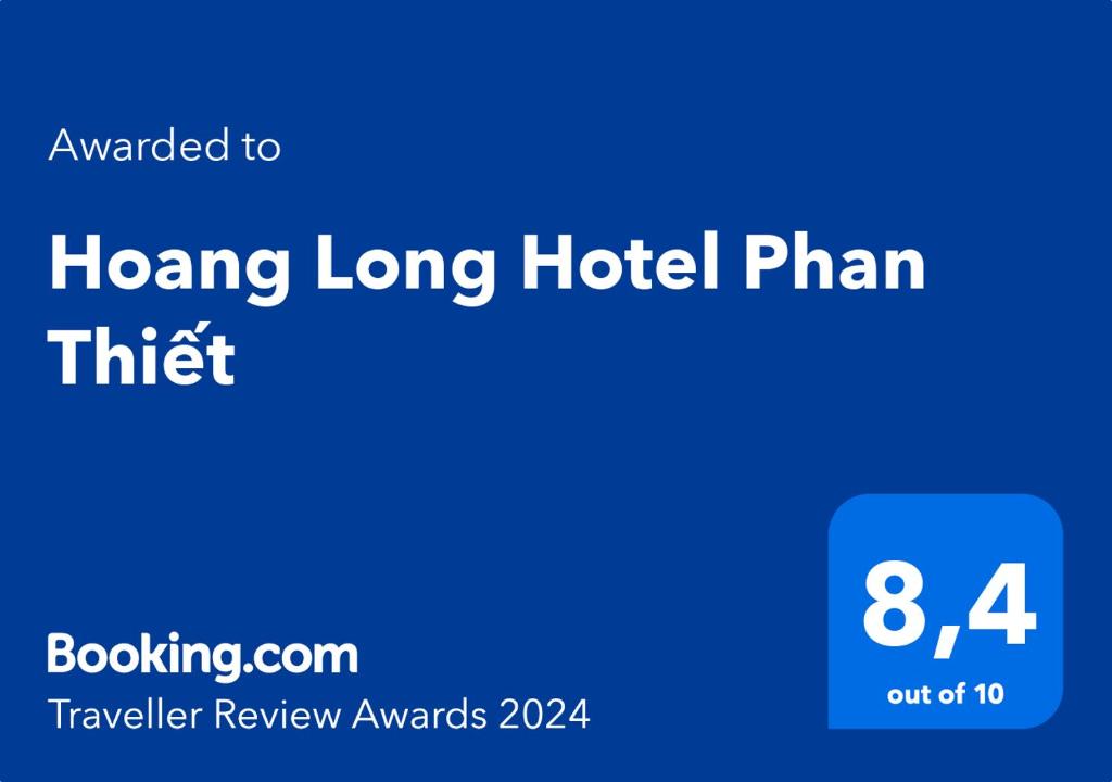 Chứng chỉ, giải thưởng, bảng hiệu hoặc các tài liệu khác trưng bày tại Hoang Long Hotel Phan Thiết