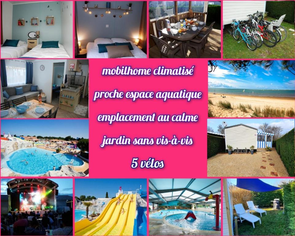 a collage of pictures of a resort at Mobilhome climatisé-2ch-terrasse fermée-camping Les Charmettes in Les Mathes