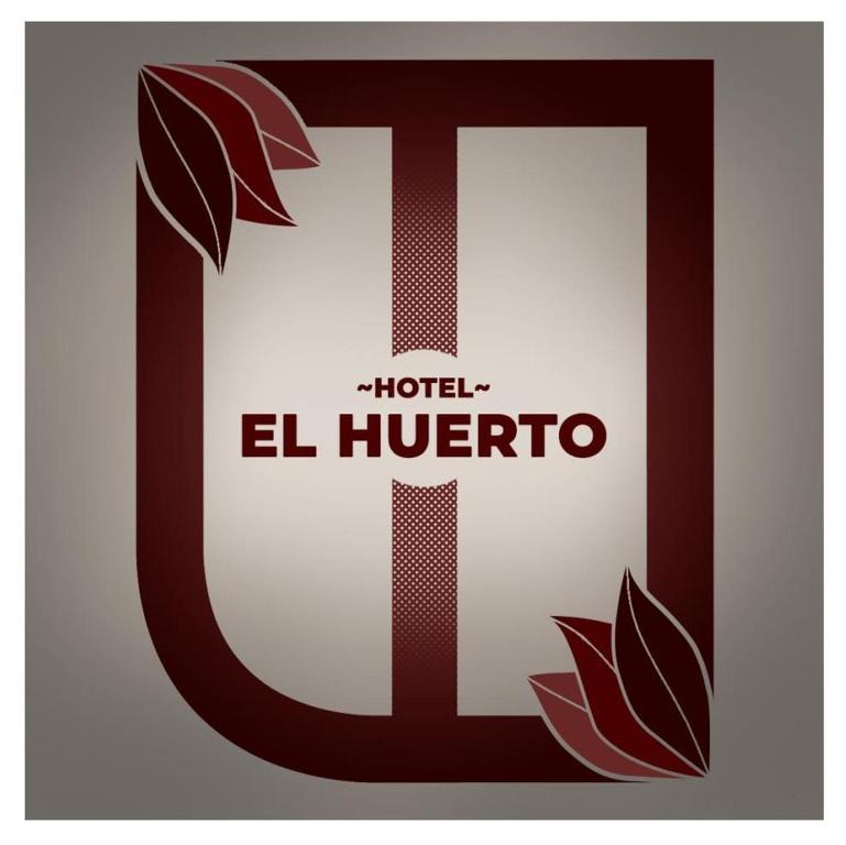 a label for a hotel el huedico with a letter at Hotel el huerto 