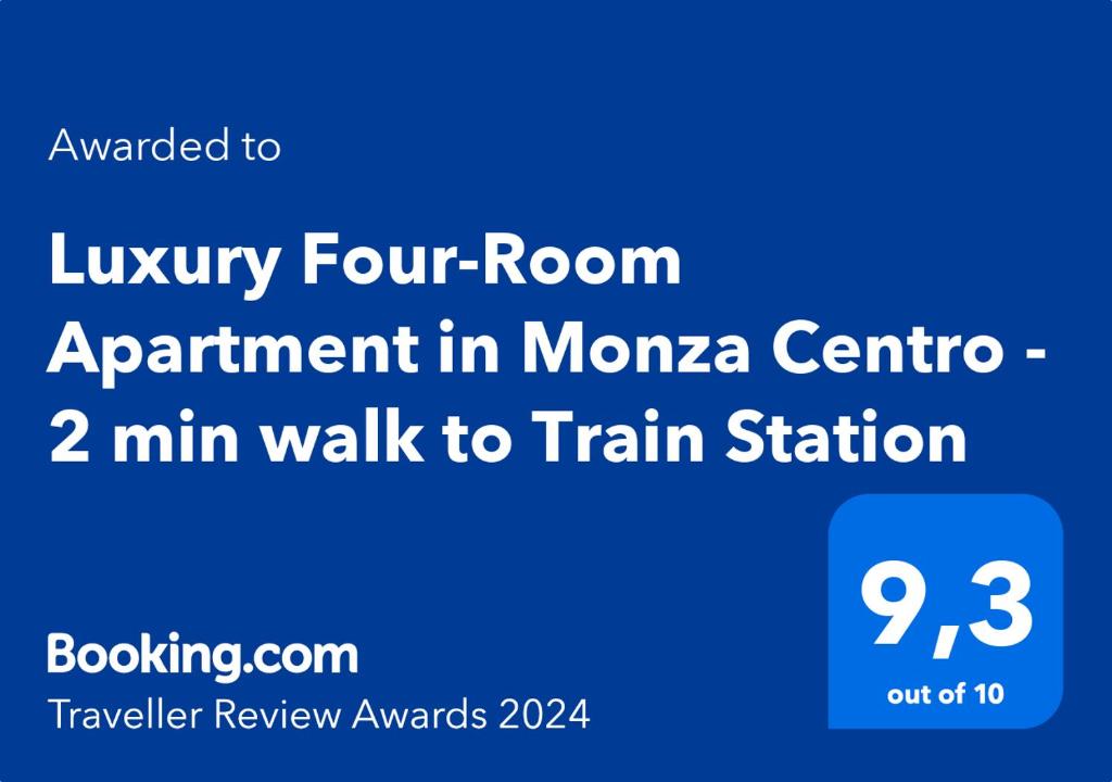 Certificat, récompense, panneau ou autre document affiché dans l'établissement Luxury Four-Room Apartment in Monza Centro - 2 min walk to Train Station