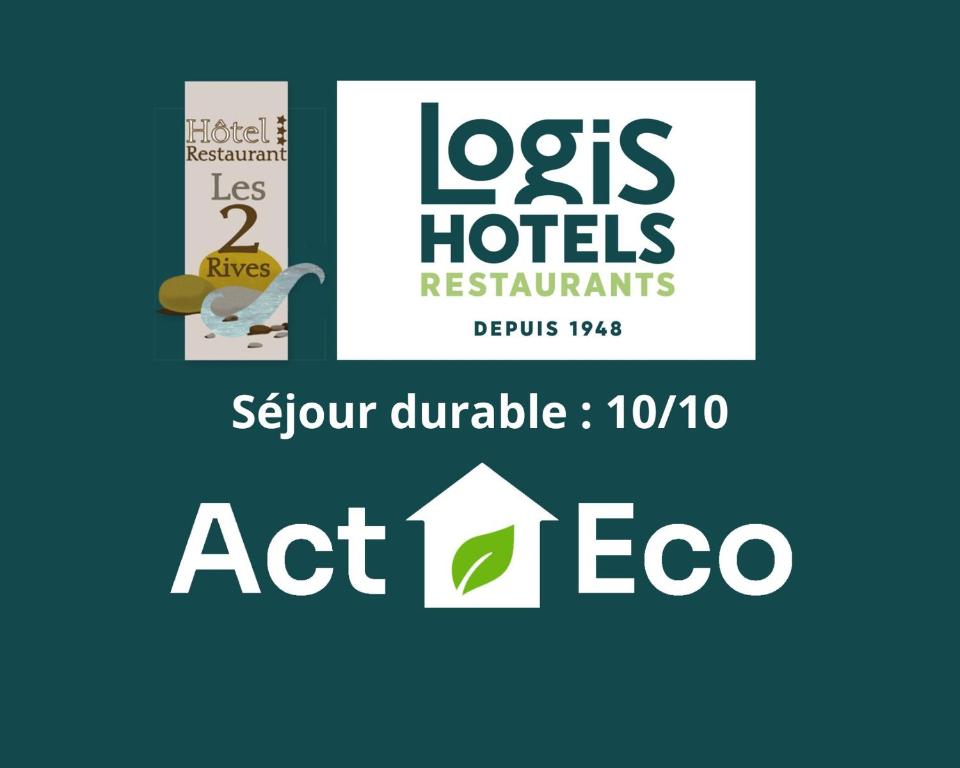 Certifikát, hodnocení, plakát nebo jiný dokument vystavený v ubytování Logis Hôtel Restaurant Les 2 Rives - A75, en bordure de rivière