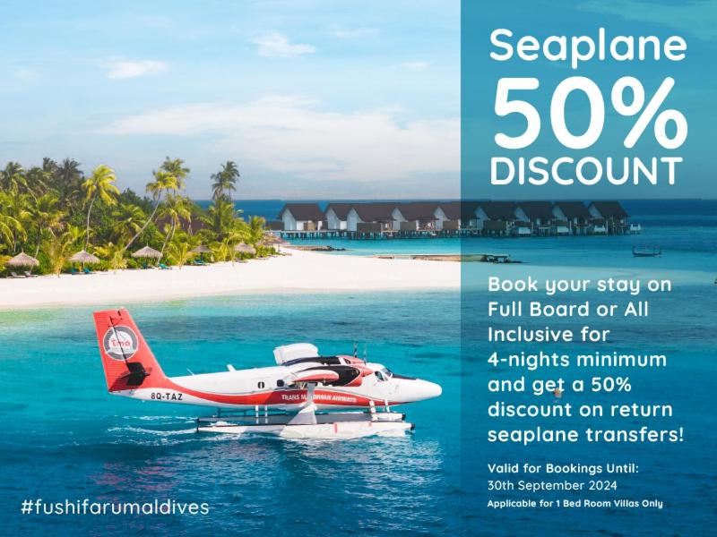 a flyer with a plane in the water next to a beach at Fushifaru Maldives - 50 percent discount on transfers till 30 Sep 2024 on FB & AI for 04 nights or above in Fushifaru