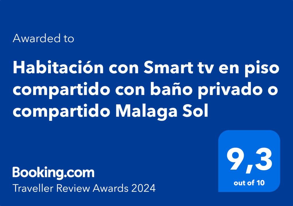 Certificat, récompense, panneau ou autre document affiché dans l'établissement Habitación con Smart tv en piso compartido con baño privado o compartido Malaga Sol