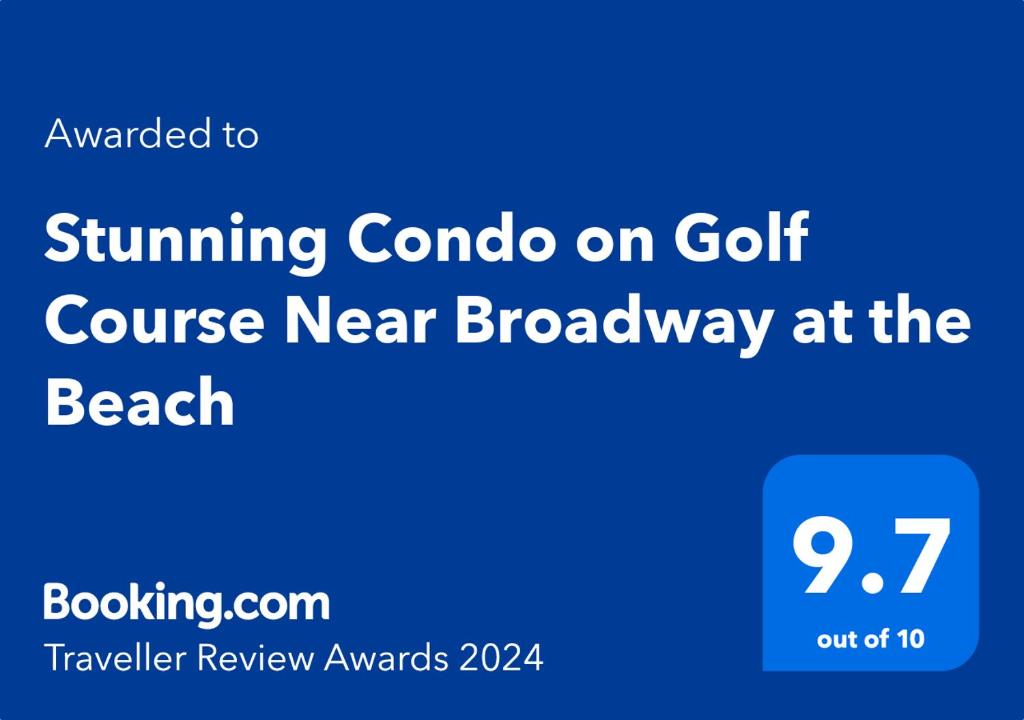 una señal azul con las palabras calentamiento del cordón en el campo de golf cerca de Broadway en en Stunning Condo on Golf Course Near Broadway at the Beach en Myrtle Beach