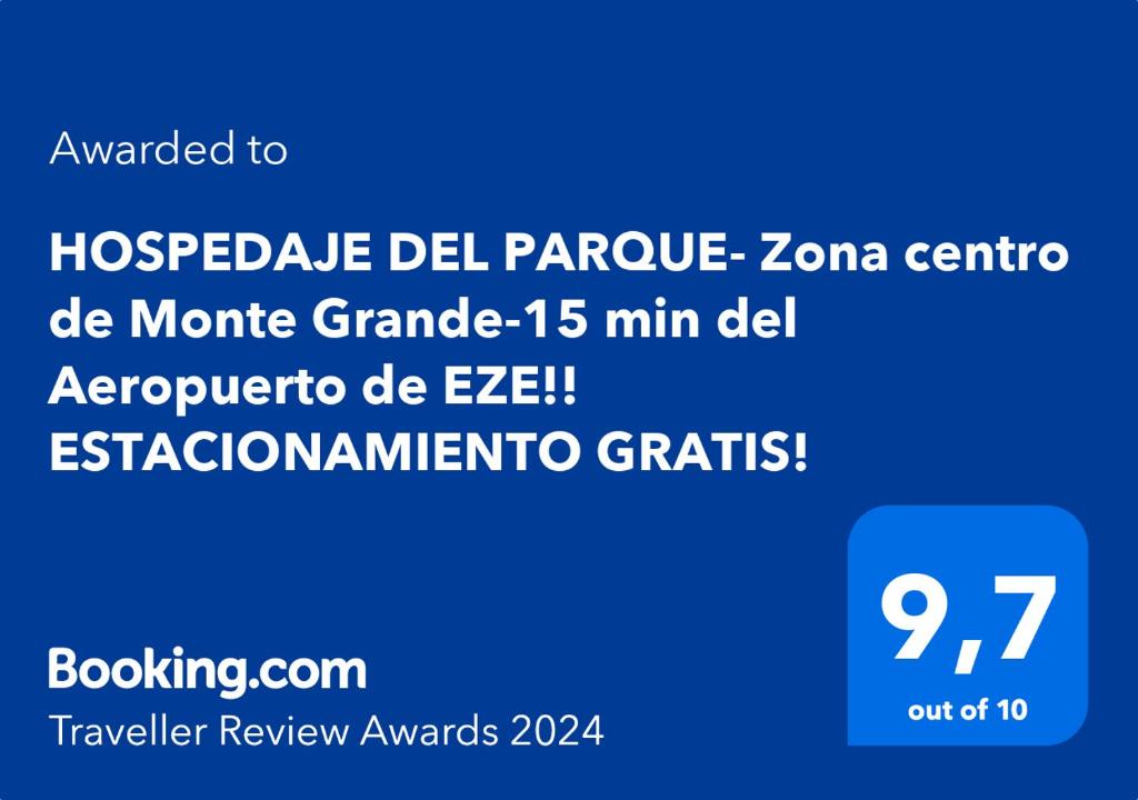 Certifikát, ocenenie alebo iný dokument vystavený v ubytovaní HOSPEDAJE DEL PARQUE- Zona centro de Monte Grande-15 min del Aeropuerto de EZE!! ESTACIONAMIENTO GRATIS!