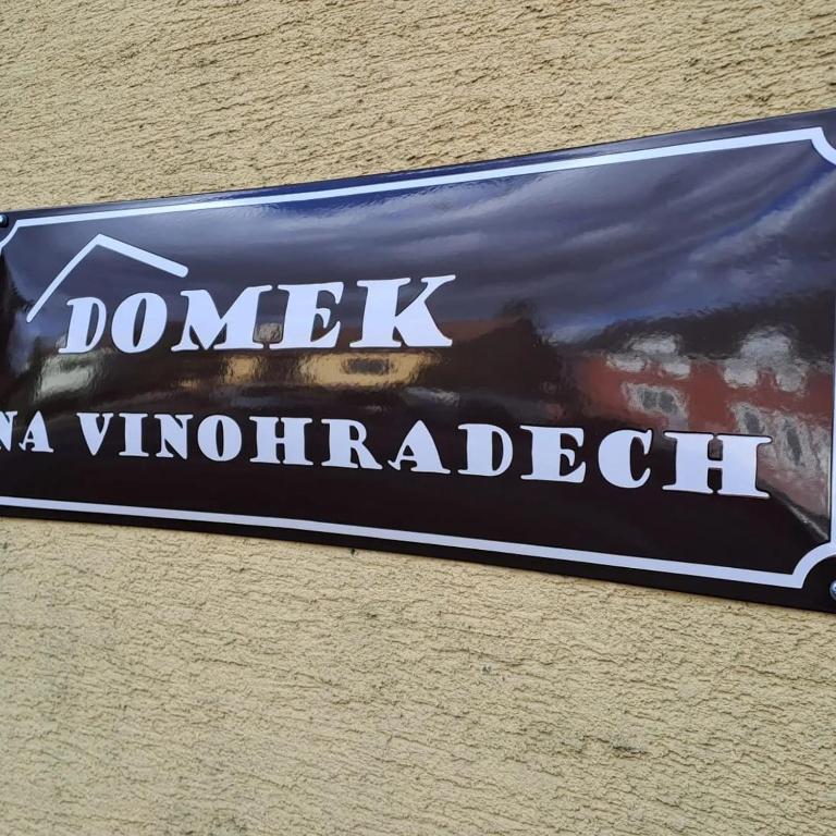 Certifikát, hodnocení, plakát nebo jiný dokument vystavený v ubytování Domek na vinohradech