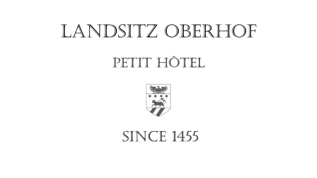 Certifikát, ocenenie alebo iný dokument vystavený v ubytovaní LANDSITZ OBERHOF petit hôtel