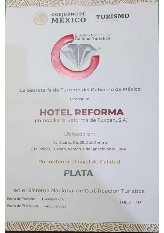 Certifikát, hodnocení, plakát nebo jiný dokument vystavený v ubytování Hotel Reforma Tuxpan