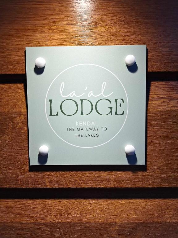 Certifikát, hodnocení, plakát nebo jiný dokument vystavený v ubytování La'al Lodge in Kendal (The Gateway to the Lakes)