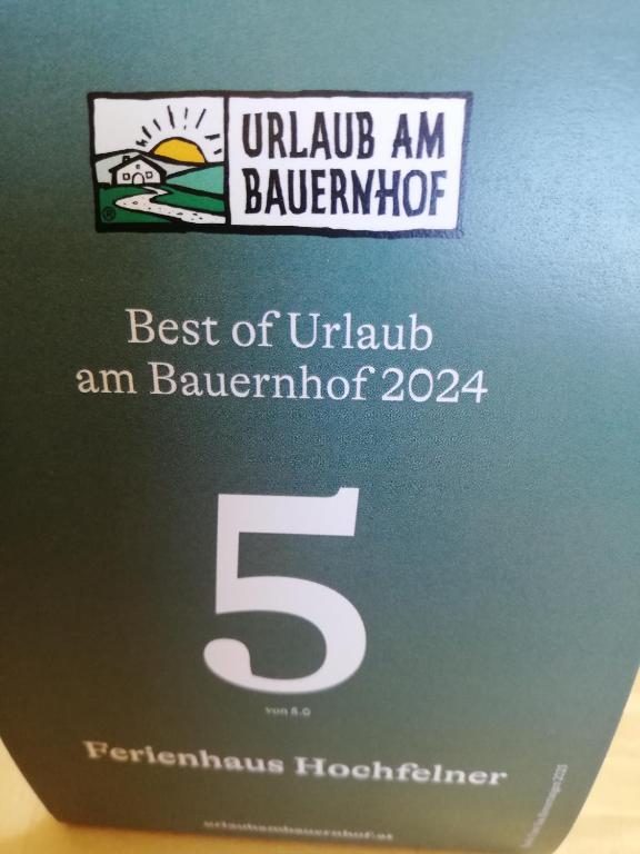 Ferienhaus Hochfelner tanúsítványa, márkajelzése vagy díja