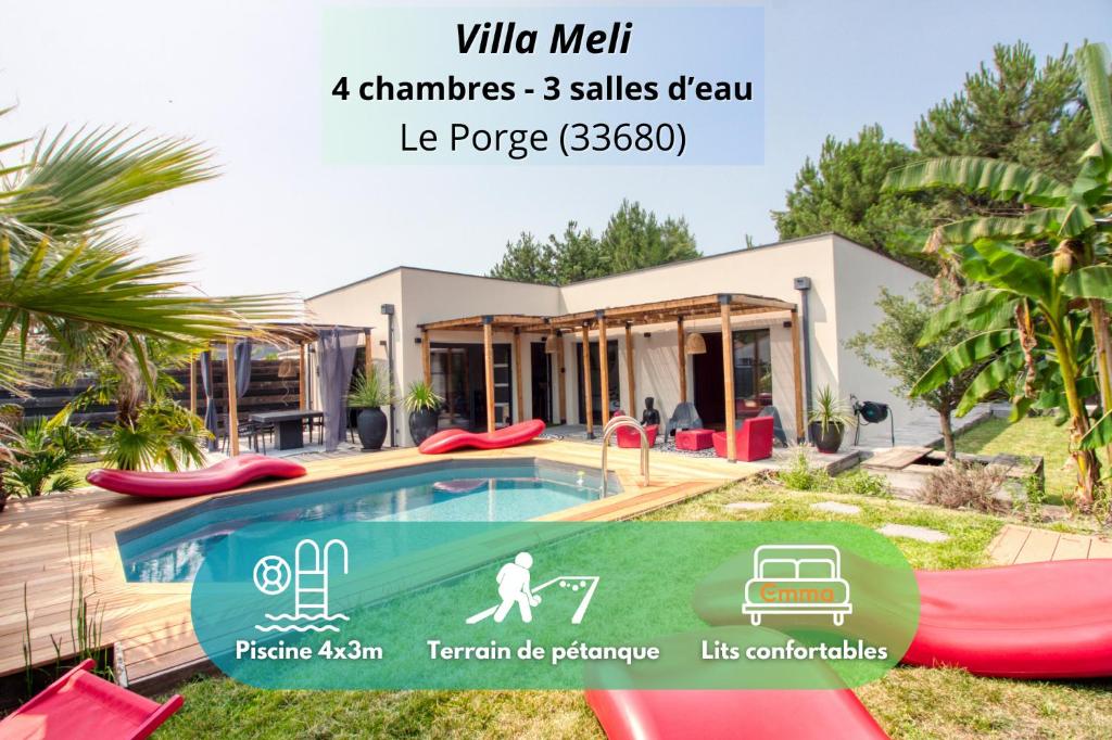 a villa with a swimming pool and a house at Villa Meli - Le Porge : la plage, Lège-Cap Ferret et Lacanau à 10 minutes in Le Porge