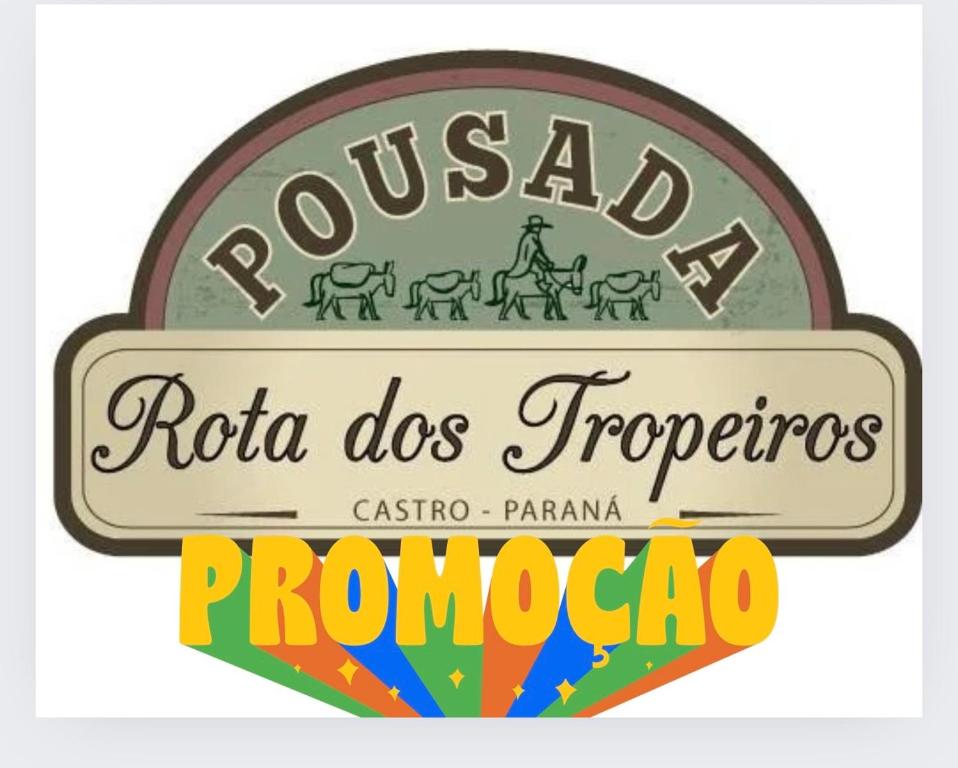 a logo for a rucralro rota does fresnosporapora at Hotel Rota Dos Tropeiros in Castro