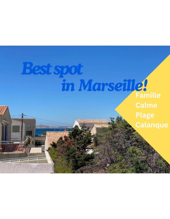 une photo d'une maison avec les mots meilleur endroit à Marseille dans l'établissement Maison bord de mer - 200m de la plage, à Marseille
