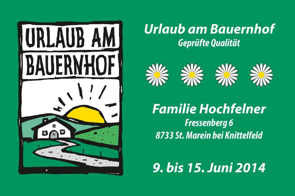 Ferienhaus Hochfelner tanúsítványa, márkajelzése vagy díja
