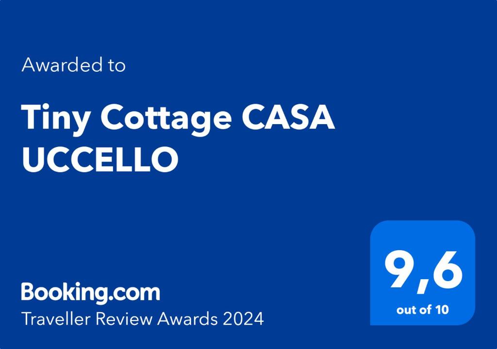 Certifikát, hodnocení, plakát nebo jiný dokument vystavený v ubytování Tiny Cottage CASA UCCELLO
