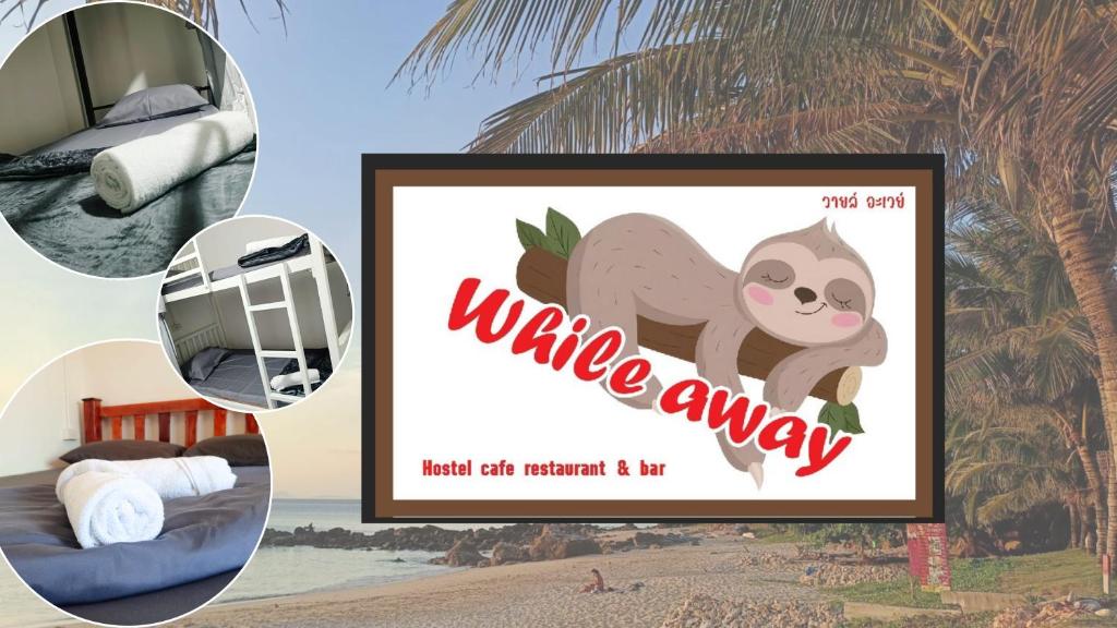 Certifikát, hodnocení, plakát nebo jiný dokument vystavený v ubytování While away วายล์ อะเวย์