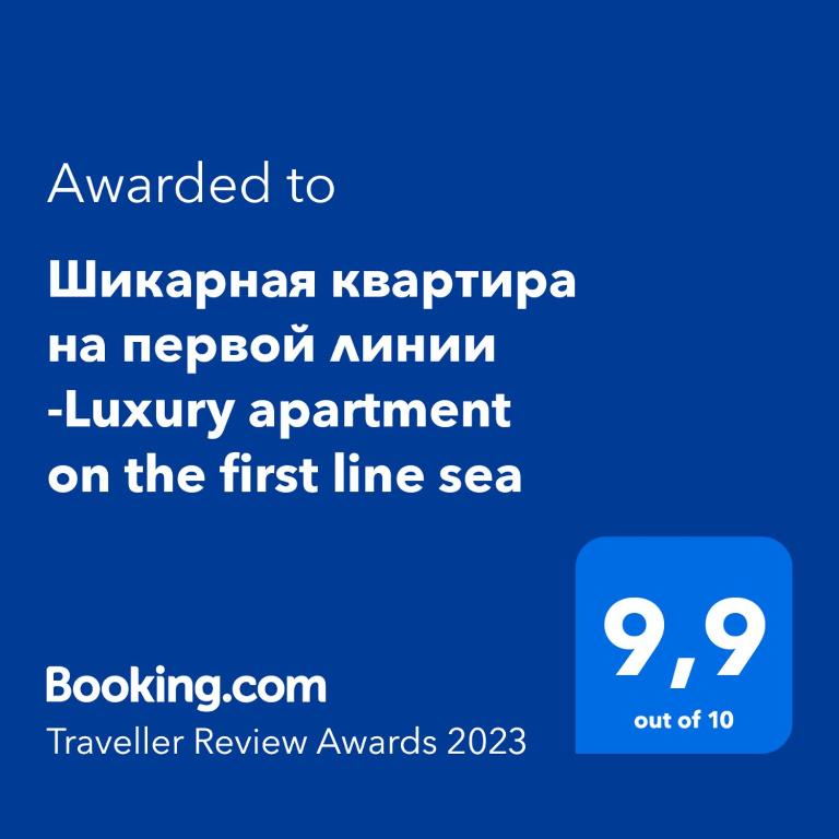 Certifikát, hodnocení, plakát nebo jiný dokument vystavený v ubytování Шикарная квартира на первой линии -Luxury apartment on the first line sea