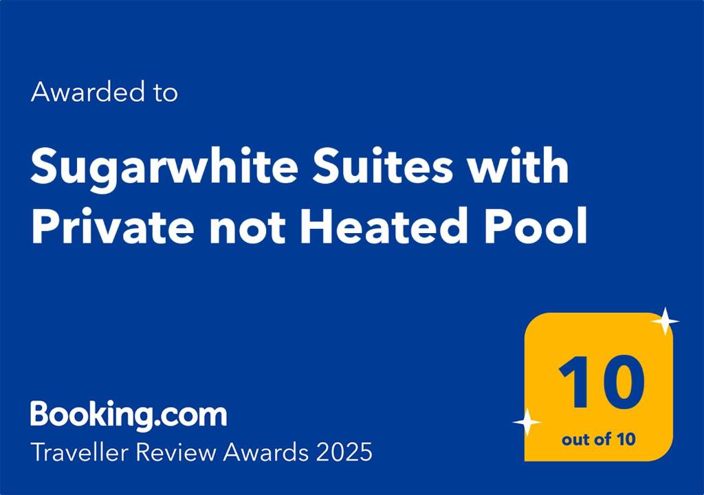 Certifikát, hodnocení, plakát nebo jiný dokument vystavený v ubytování Sugarwhite Suites with Private not Heated Pool