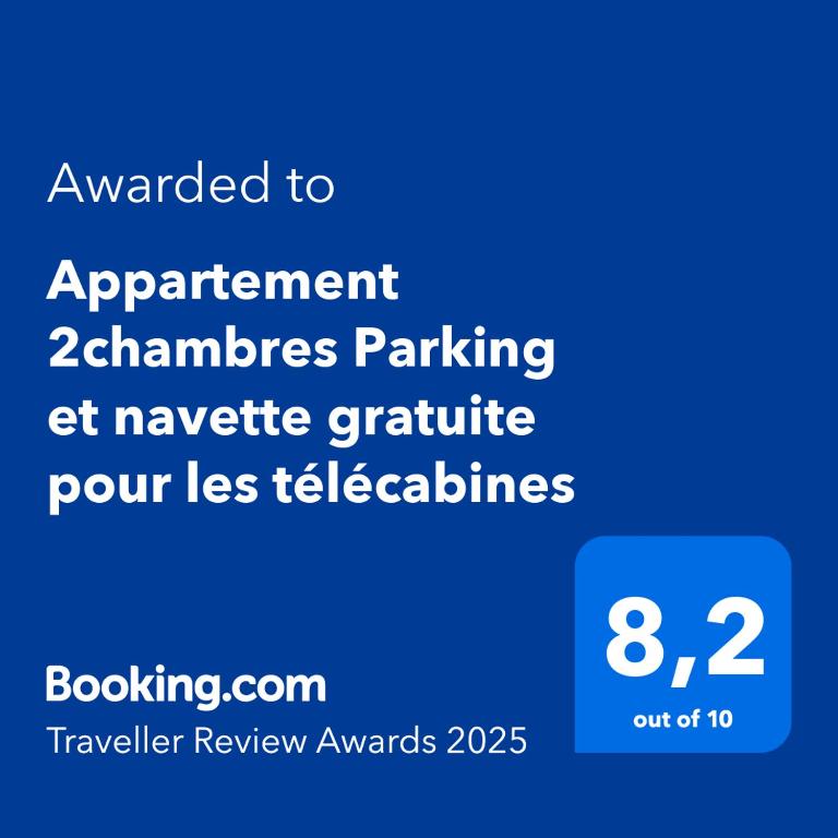 Certifikát, ocenenie alebo iný dokument vystavený v ubytovaní Appartement parking gratuit navette télécabines week end
