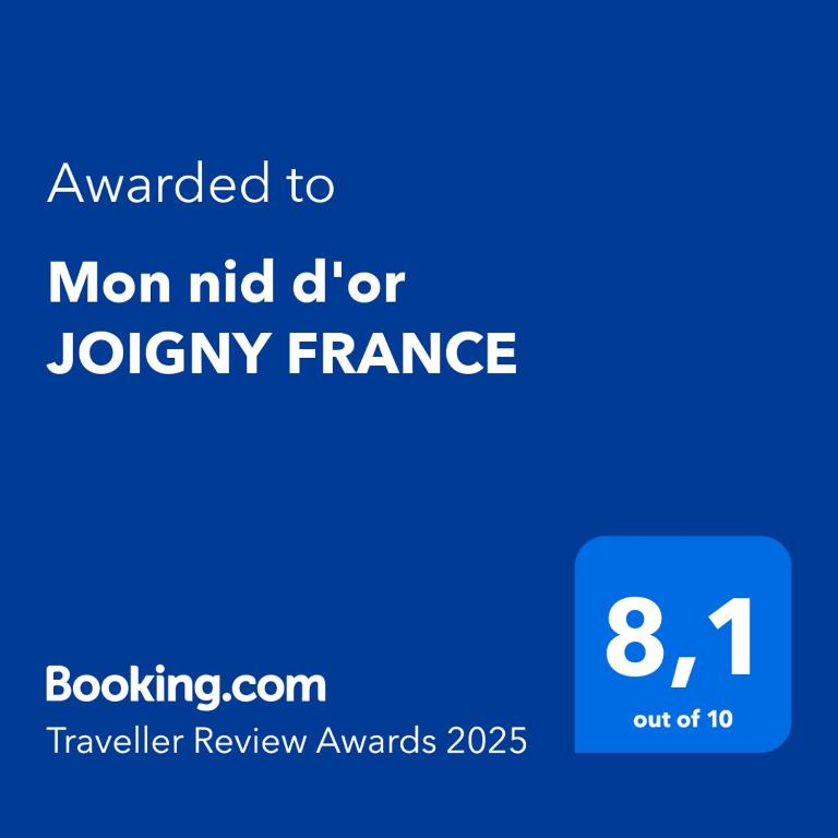 Certifikát, hodnocení, plakát nebo jiný dokument vystavený v ubytování Mon nid d'or JOIGNY FRANCE