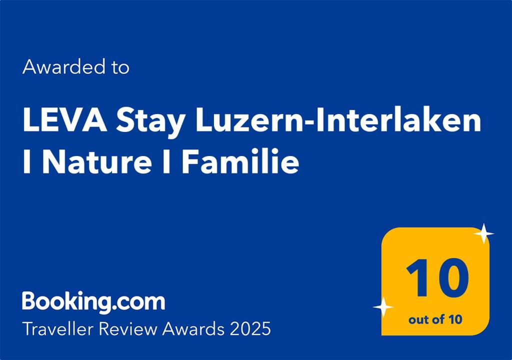 Certifikát, hodnocení, plakát nebo jiný dokument vystavený v ubytování LEVA Stay Luzern-Interlaken I Nature I Familie