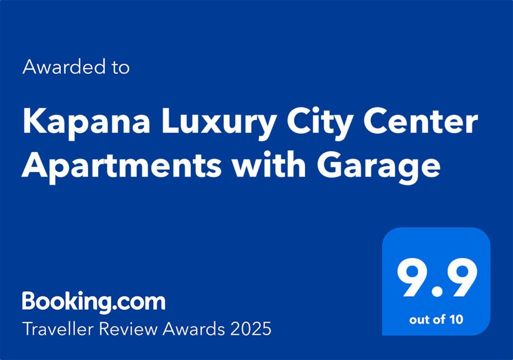 Certifikát, hodnocení, plakát nebo jiný dokument vystavený v ubytování Kapana Luxury City Center Apartments with Garage