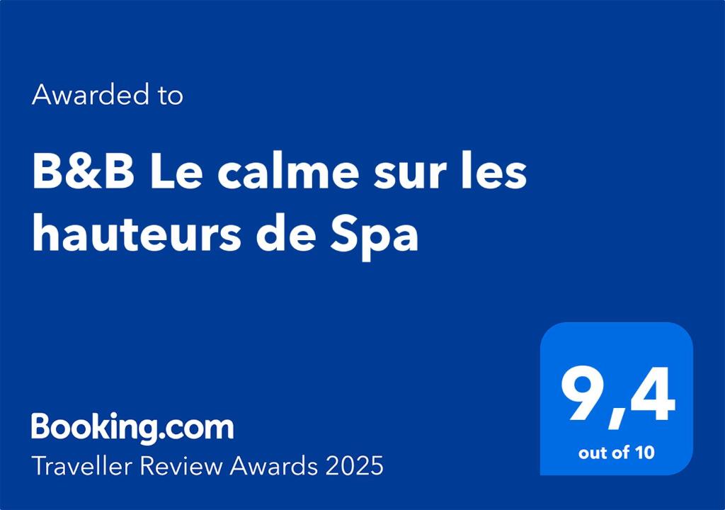 Certifikát, hodnocení, plakát nebo jiný dokument vystavený v ubytování B&B Le calme sur les hauteurs de Spa