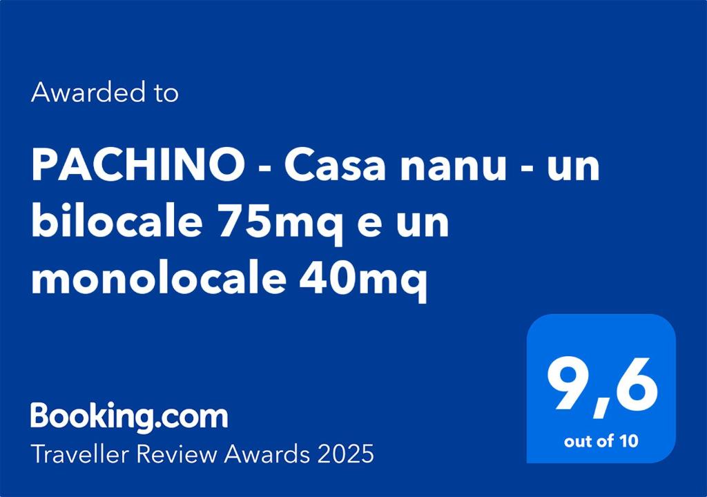 Certifikát, hodnocení, plakát nebo jiný dokument vystavený v ubytování PACHINO - Casa nanu - un bilocale 75mq e un monolocale 40mq