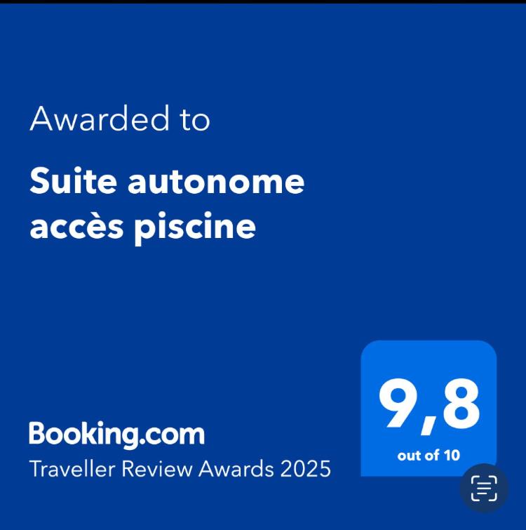 Certifikát, hodnocení, plakát nebo jiný dokument vystavený v ubytování Suite autonome accès piscine