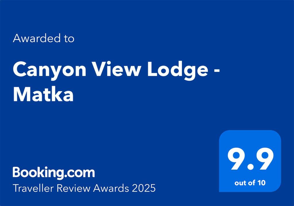 Certifikát, hodnocení, plakát nebo jiný dokument vystavený v ubytování Canyon View Lodge - Matka